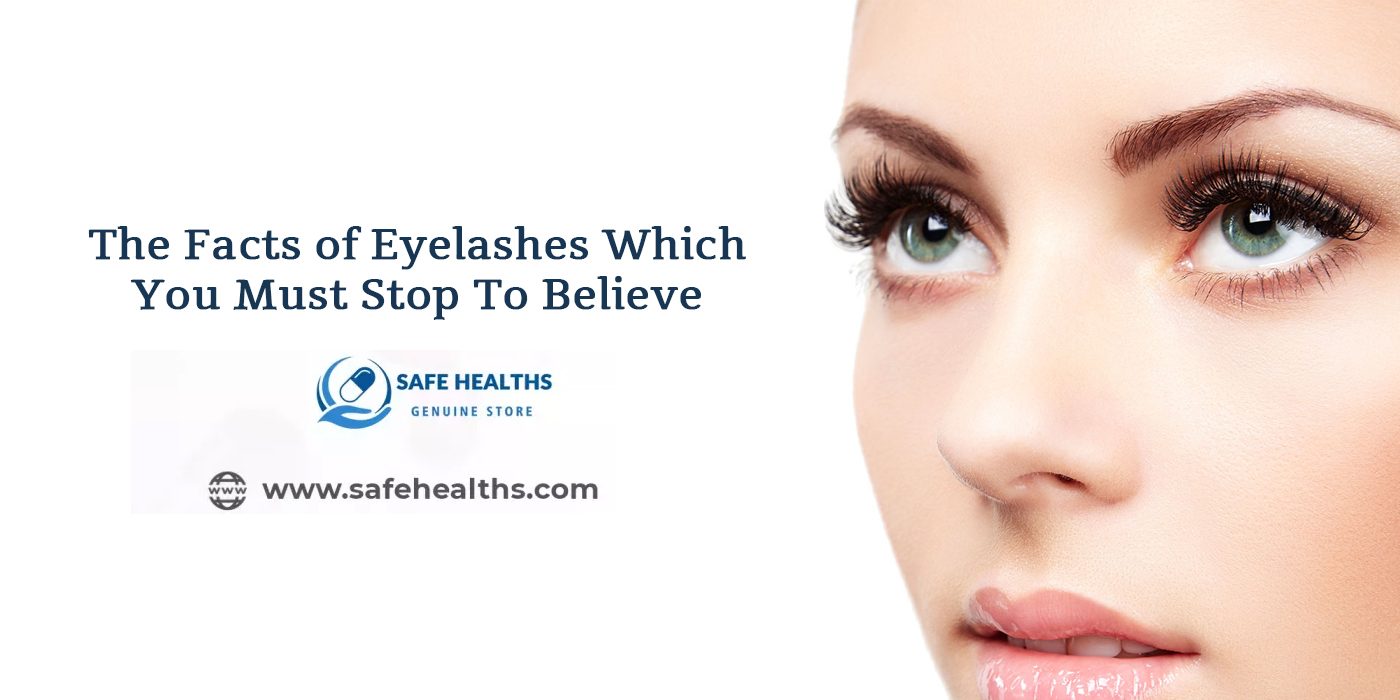 The Facts of Eyelashes Which You Must Stop To Believe