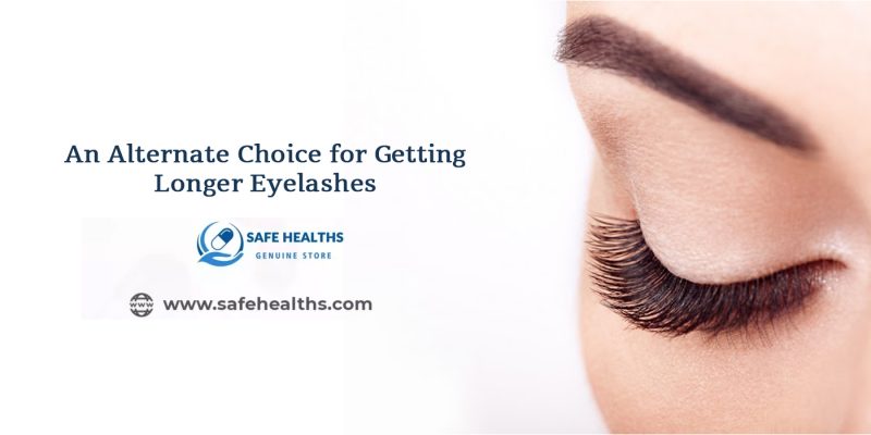 An alternate choice for Getting longer eyelashes