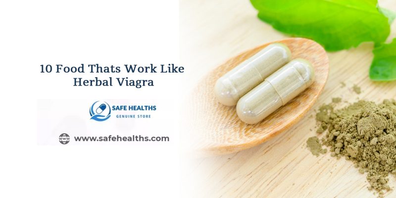 10 Food Thats Work Like Herbal Viagra