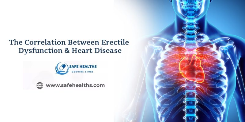 The Correlation Between Erectile Dysfunction & Heart Disease