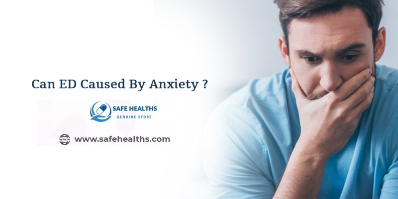 Can ED Caused By Anxiety