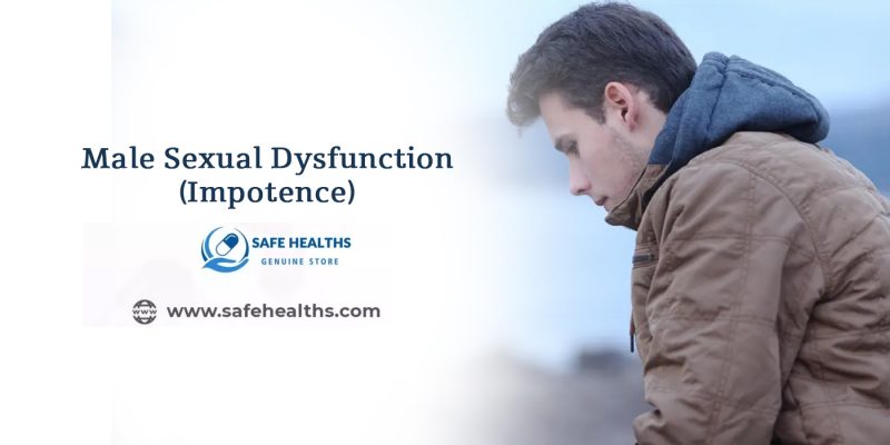 Male sexual dysfunction (Impotence)