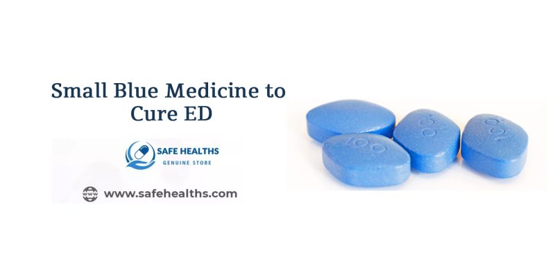 Small Blue Medicine to Cure ED