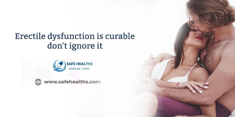 Erectile dysfunction is curable don't ignore it