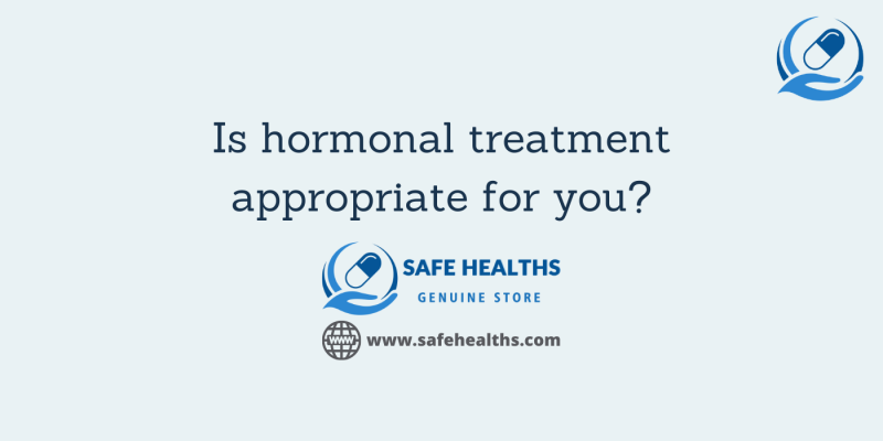 Is hormonal treatment appropriate for you