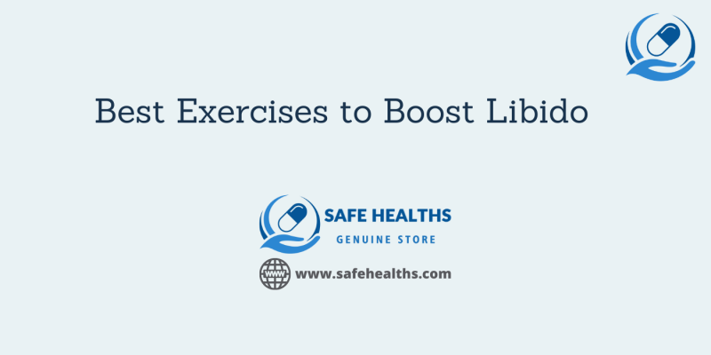 Best Exercises to Boost Libido