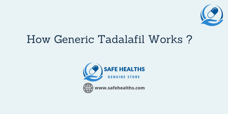 How Generic Tadalafil Works