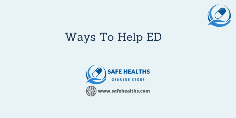 Ways To Help ED