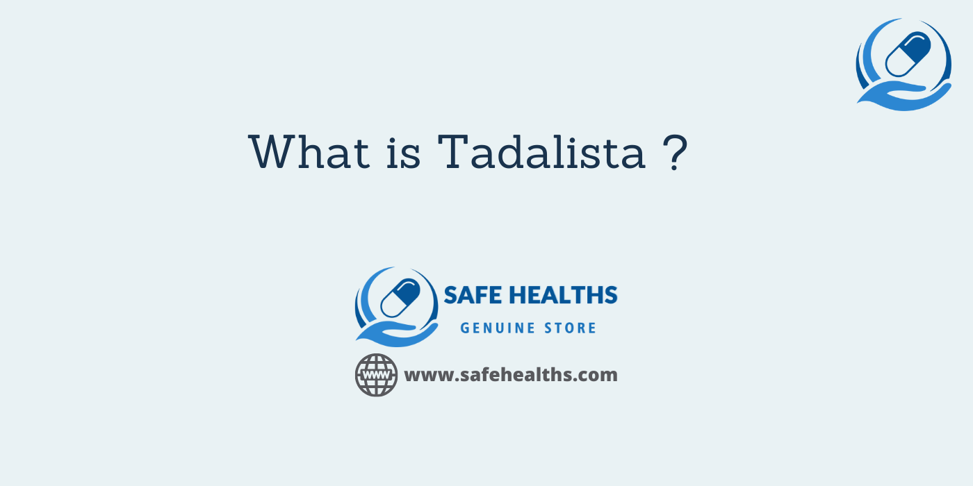 What is Tadalista