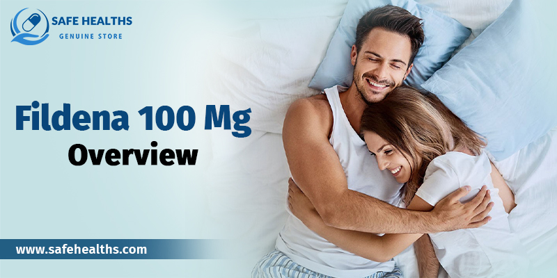 Fildena 100 Mg Overview