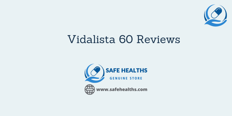 Vidalista 60 Reviews
