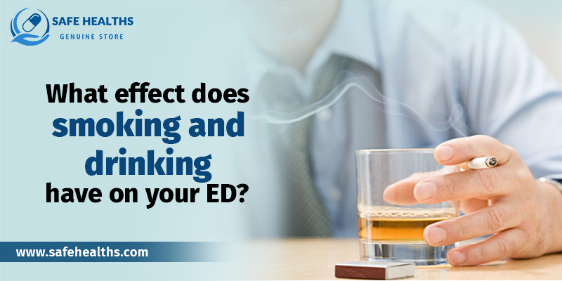 What effect does smoking and drinking have on your ED